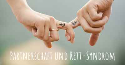 Partnerschaft und Rett-Syndrom