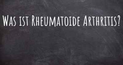 Was ist Rheumatoide Arthritis?