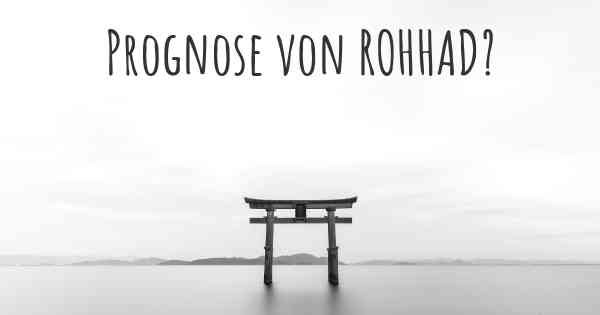 Prognose von ROHHAD?