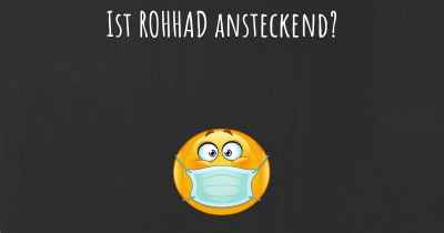 Ist ROHHAD ansteckend?