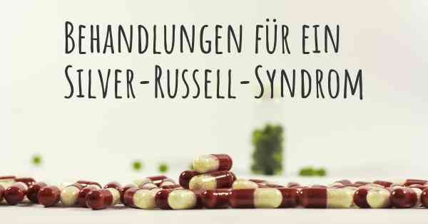 Behandlungen für ein Silver-Russell-Syndrom