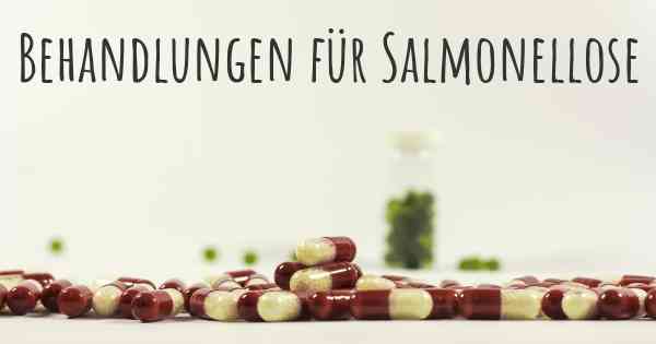 Behandlungen für Salmonellose