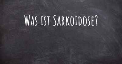 Was ist Sarkoidose?