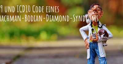 ICD9 und ICD10 Code eines Shwachman-Bodian-Diamond-Syndroms