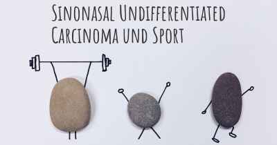 Sinonasal Undifferentiated Carcinoma und Sport