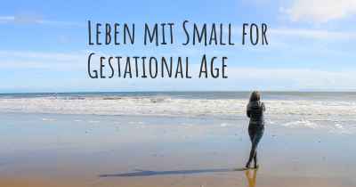 Leben mit Small for Gestational Age