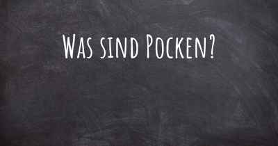 Was sind Pocken?