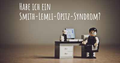 Habe ich ein Smith-Lemli-Opitz-Syndrom?