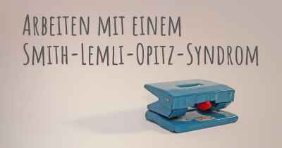 Arbeiten mit einem Smith-Lemli-Opitz-Syndrom