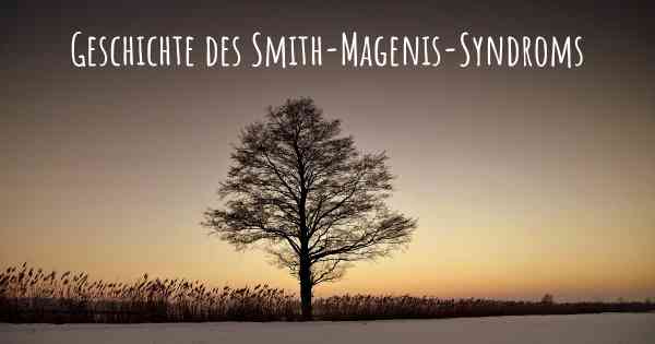 Geschichte des Smith-Magenis-Syndroms