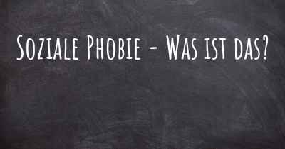 Soziale Phobie - Was ist das?