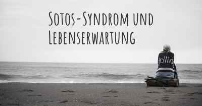 Sotos-Syndrom und Lebenserwartung