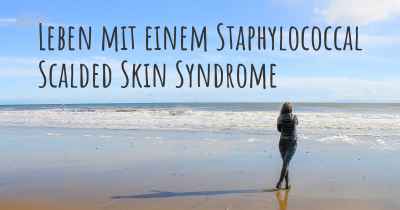 Leben mit einem Staphylococcal Scalded Skin Syndrome