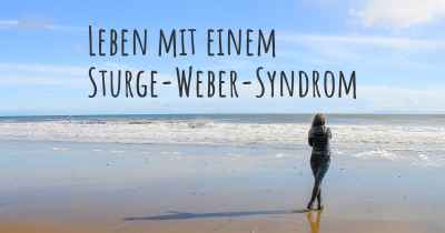 Leben mit einem Sturge-Weber-Syndrom