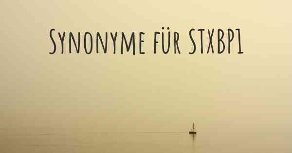 Synonyme für STXBP1