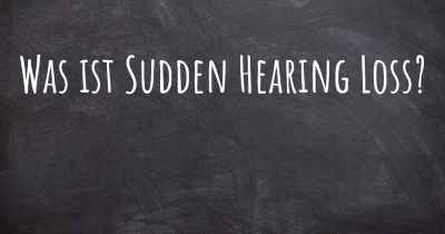 Was ist Sudden Hearing Loss?