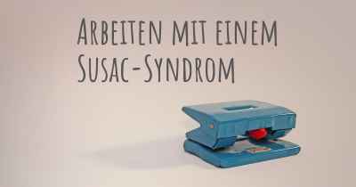 Arbeiten mit einem Susac-Syndrom