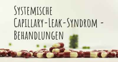 Systemische Capillary-Leak-Syndrom - Behandlungen