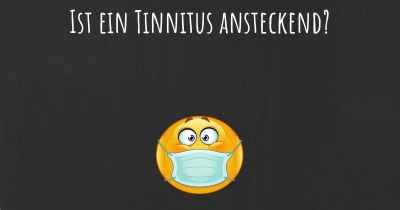 Ist ein Tinnitus ansteckend?