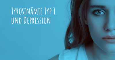 Tyrosinämie Typ 1 und Depression