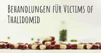 Behandlungen für Victims of Thalidomid