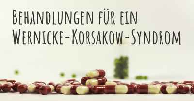 Behandlungen für ein Wernicke-Korsakow-Syndrom