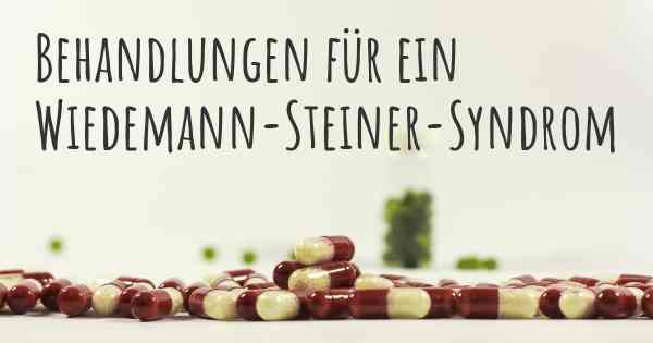 Behandlungen für ein Wiedemann-Steiner-Syndrom