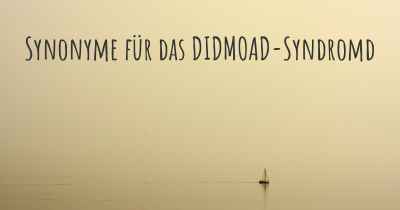 Synonyme für das DIDMOAD-Syndromd