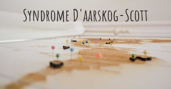 Syndrome D'aarskog-Scott
