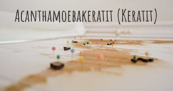 Acanthamoebakeratit (Keratit)