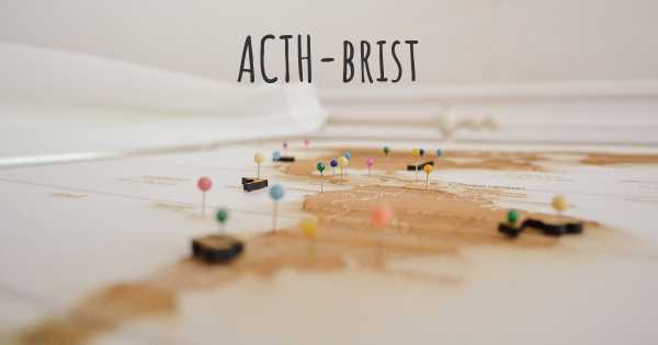 ACTH-brist