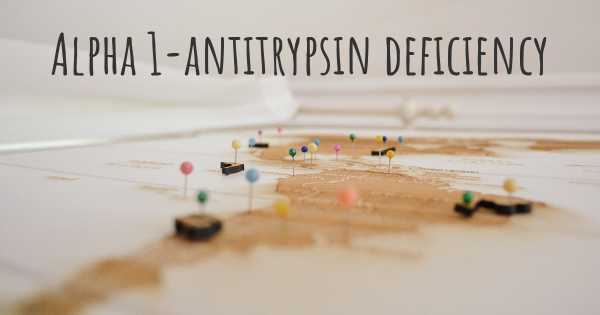 Alpha 1-antitrypsin deficiency