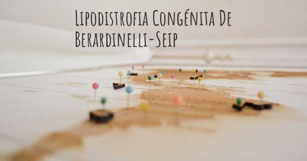 Lipodistrofia Congénita De Berardinelli-Seip