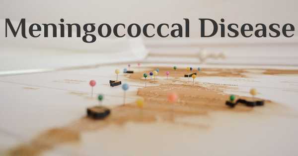 Meningococcal Disease