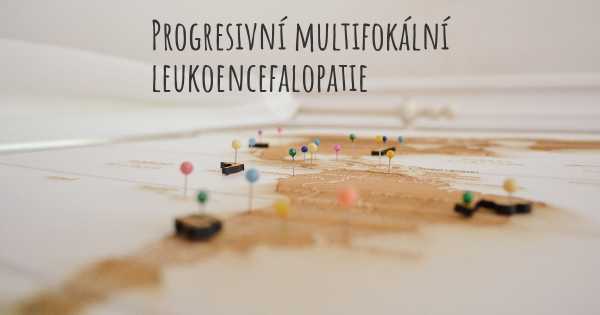 Progresivní multifokální leukoencefalopatie