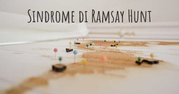 Sindrome di Ramsay Hunt