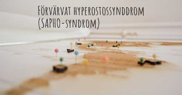 Förvärvat hyperostossynddrom (SAPHO-syndrom)