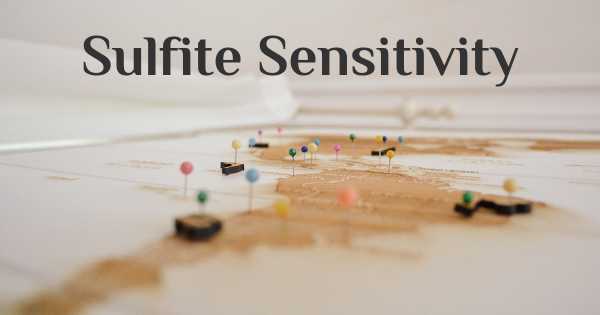 Sulfite Sensitivity