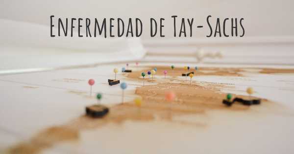 Enfermedad de Tay-Sachs