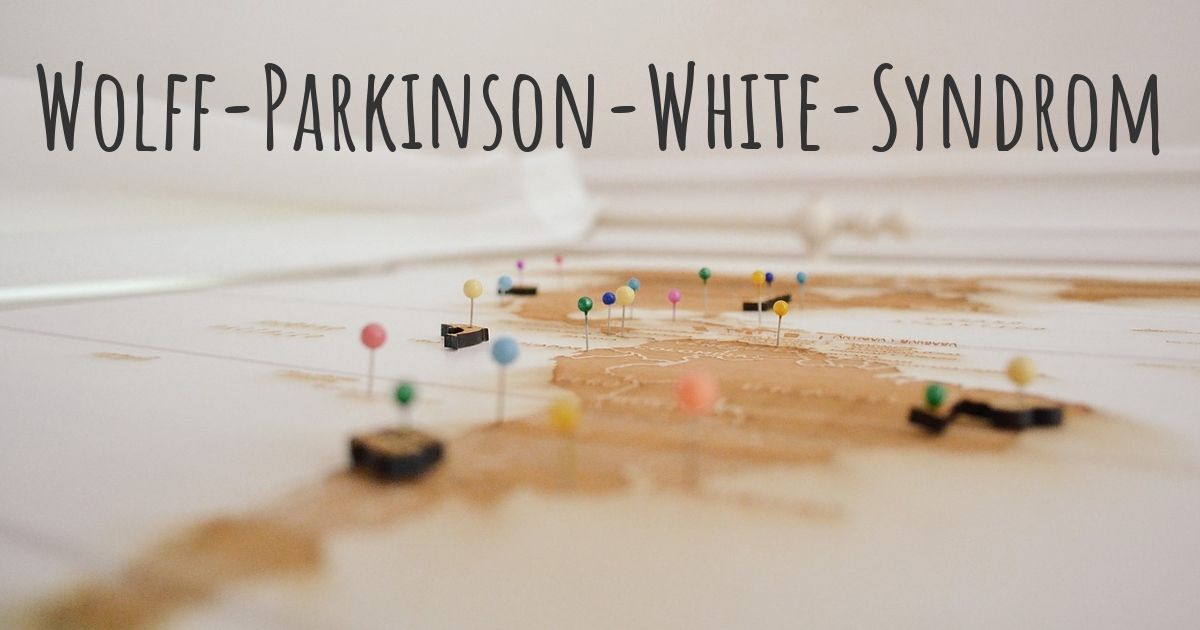 Wolff-Parkinson-White-Syndrom | Diseasemaps