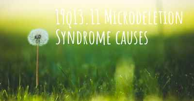 19q13.11 Microdeletion Syndrome causes