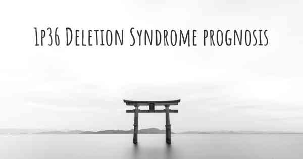 1p36 Deletion Syndrome prognosis