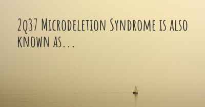 2q37 Microdeletion Syndrome is also known as...