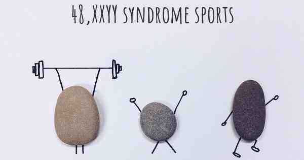 48,XXYY syndrome sports