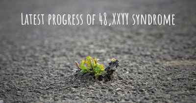 Latest progress of 48,XXYY syndrome