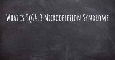 What is 5q14.3 Microdeletion Syndrome