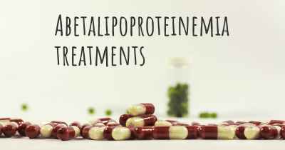 Abetalipoproteinemia treatments