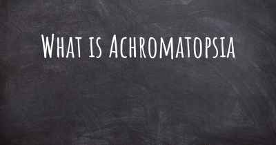 What is Achromatopsia