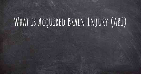 What is Acquired Brain Injury (ABI)