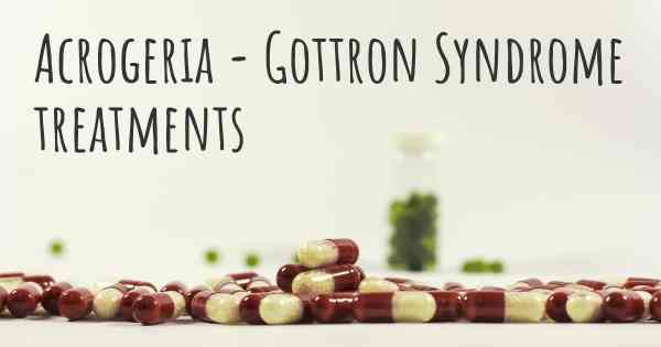 Acrogeria - Gottron Syndrome treatments